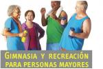 Gimnasia y recreación para personas mayores